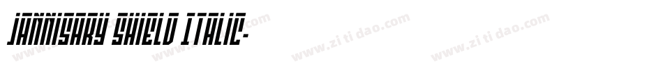 Jannisary Shield Italic字体转换